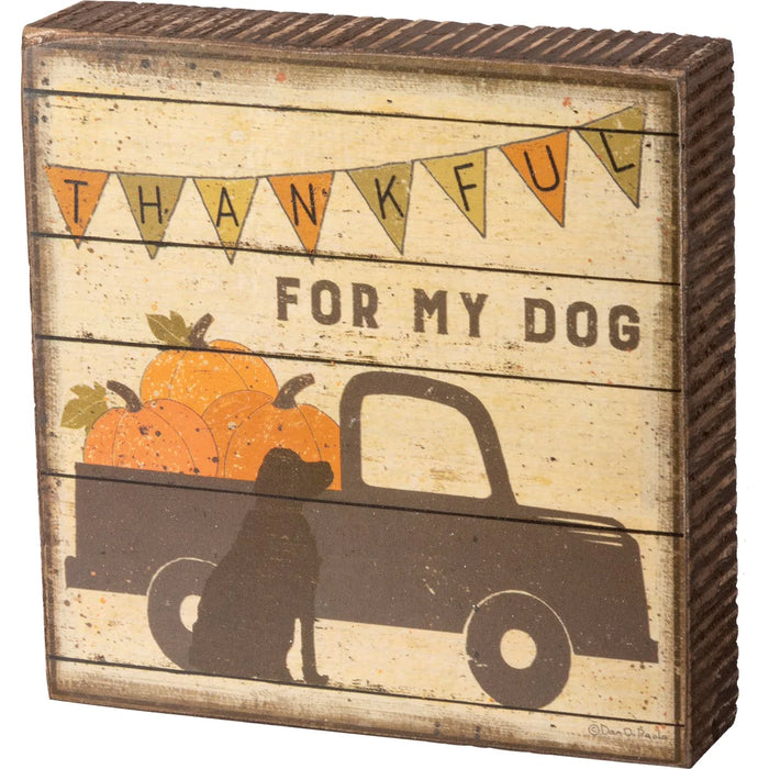 Block Sign - Thankful For Dog Primitives by Kathy NEW PK-103921