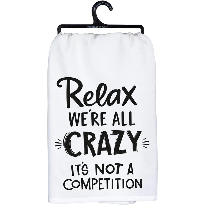 Dish Towel - Relax, Not a Competition Primitives by Kathy NEW PK-104253