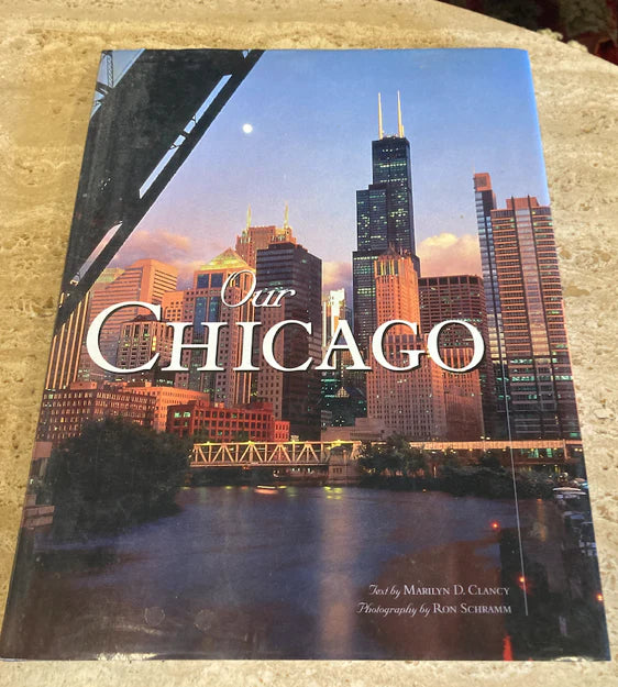 Our Chicago book by Marilynn D. Clancy 23830