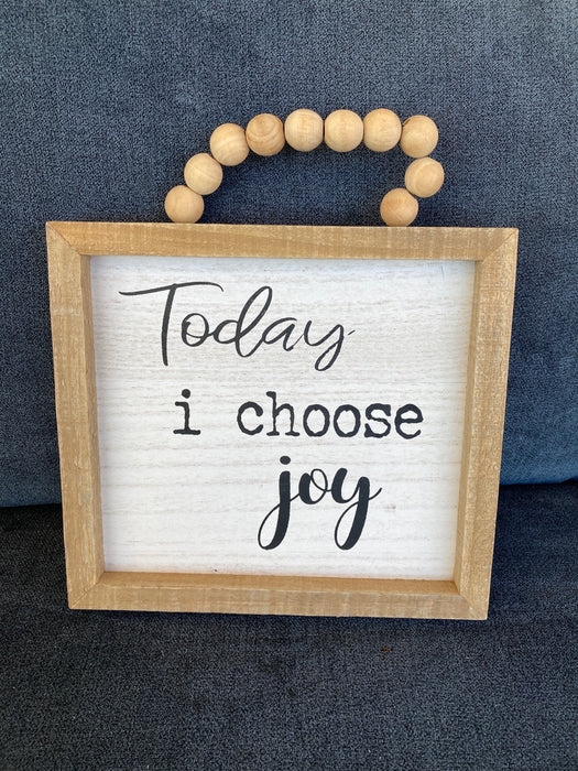 Today I choose joy sign 27421