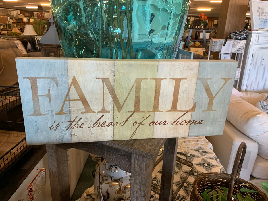Family is the Heart of Your Home Sign 27871