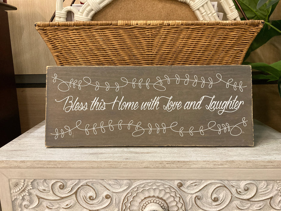 Bless this home with love and laughter wood sign 30267