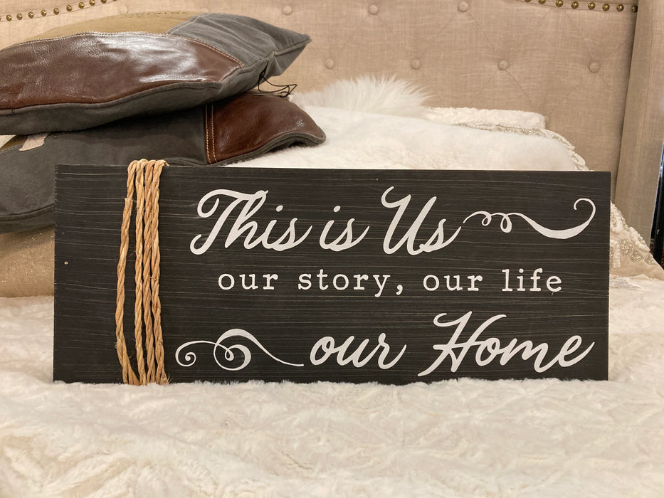 This is us our home sign 30266